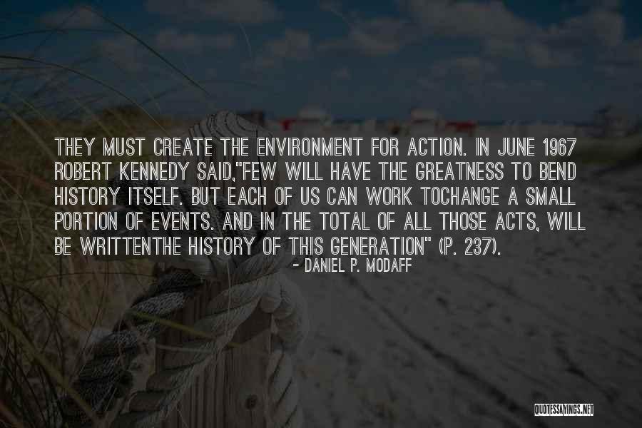 Goldfelder Quotes By Daniel P. Modaff Goldfelder Quotes By Daniel P. Modaff