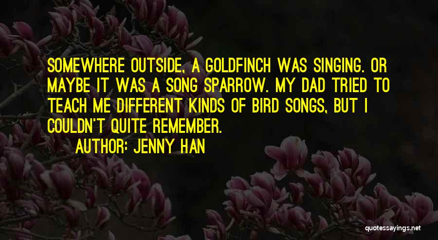 Goldfinch Bird Quotes By Jenny Han