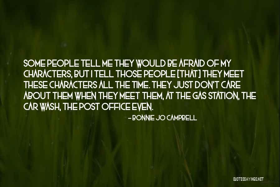 Goldfire Software Quotes By Bonnie Jo Campbell Goldfire Software Quotes By Bonnie Jo Campbell