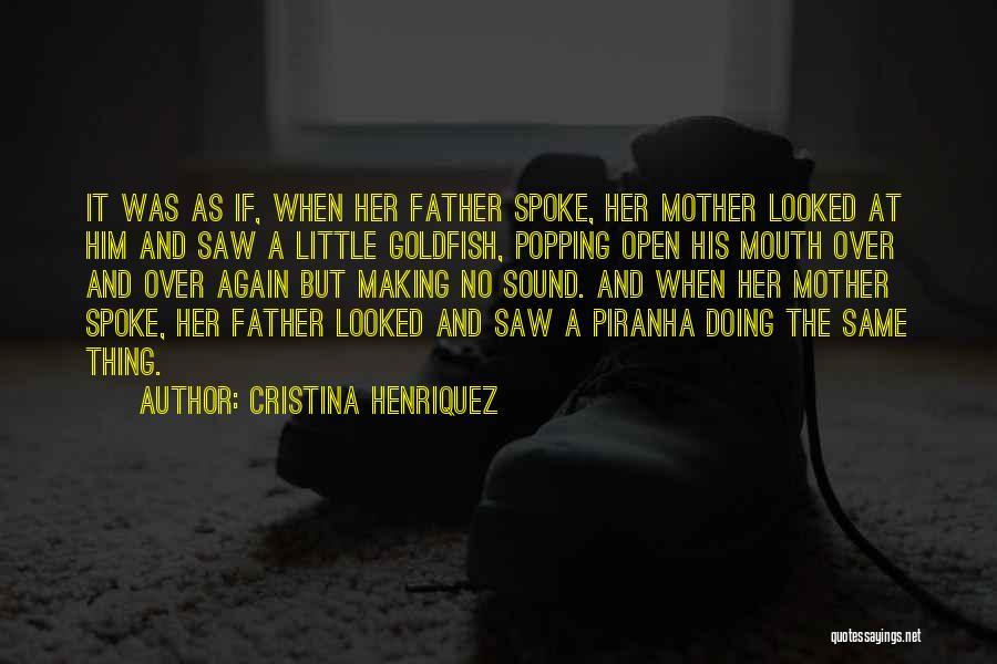 Goldfish Quotes By Cristina Henriquez