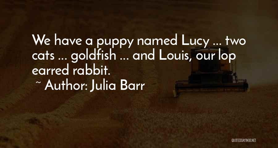 Goldfish Quotes By Julia Barr