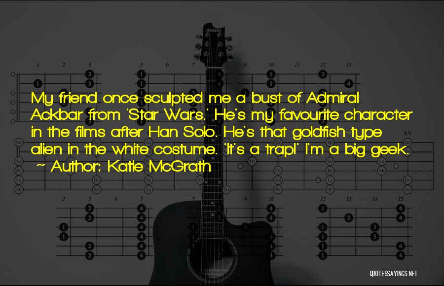 Goldfish Quotes By Katie McGrath