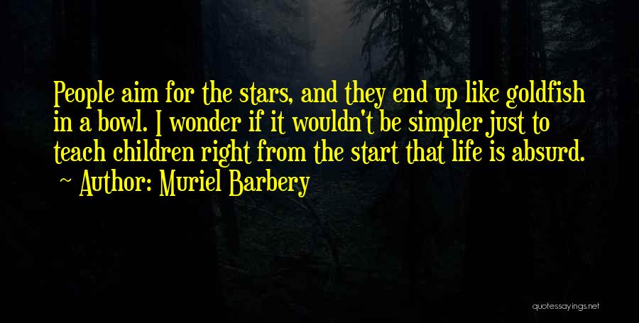 Goldfish Quotes By Muriel Barbery