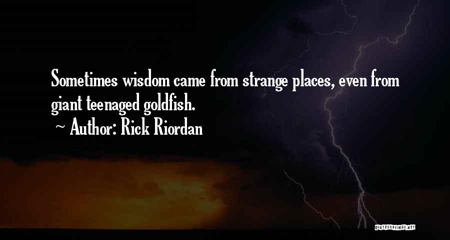 Goldfish Quotes By Rick Riordan