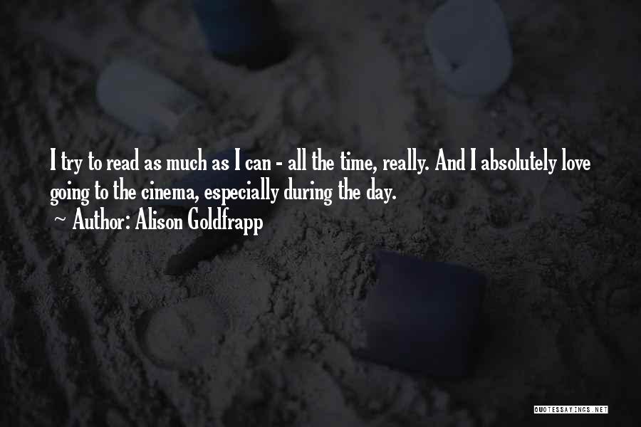 Goldfrapp Quotes By Alison Goldfrapp