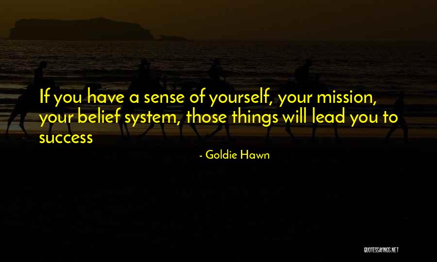 Goldie Hawn Quotes 315152