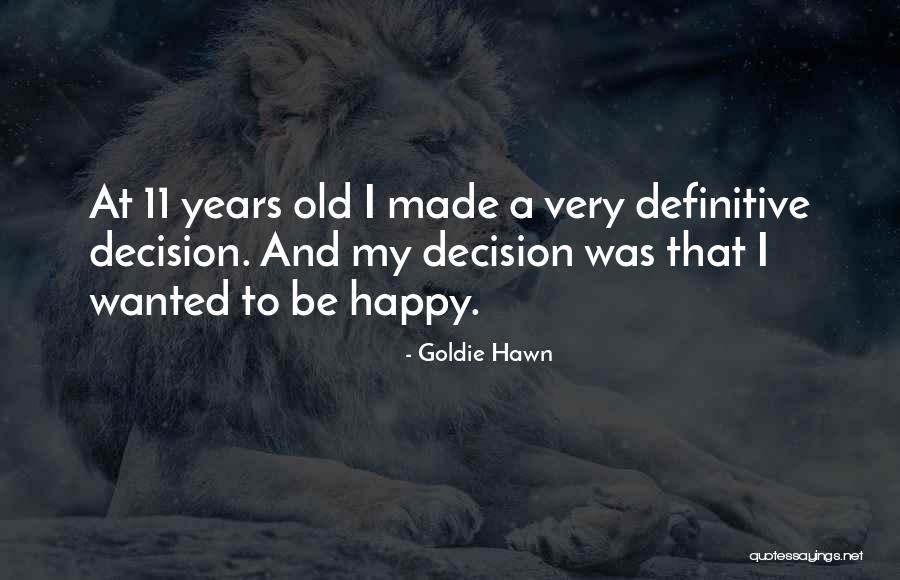 Goldie Hawn Quotes 388129