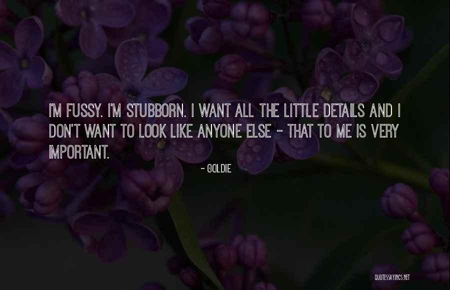Goldie Quotes 1963766 Goldie Quotes 1963766