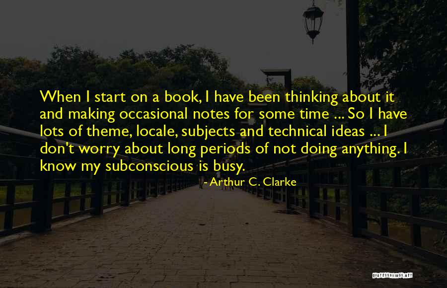 Goldies Oldies Quotes By Arthur C. Clarke Goldies Oldies Quotes By Arthur C. Clarke