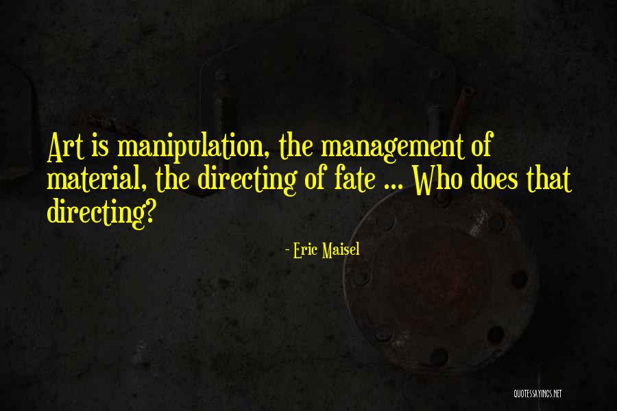 Goldimouse Quotes By Eric Maisel Goldimouse Quotes By Eric Maisel