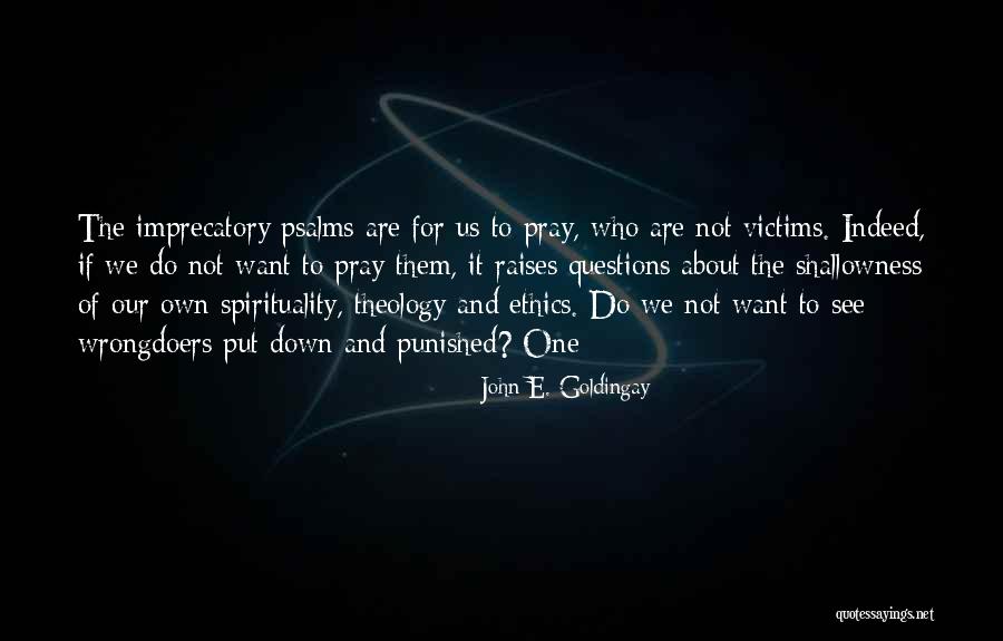 Goldingay Theology Quotes By John E. Goldingay Goldingay Theology Quotes By John E. Goldingay