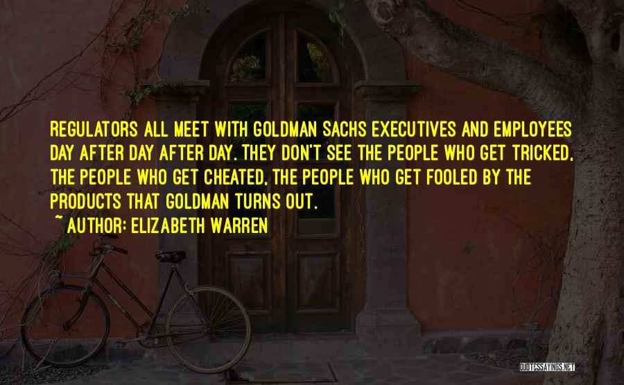 Goldman Sachs Quotes By Elizabeth Warren