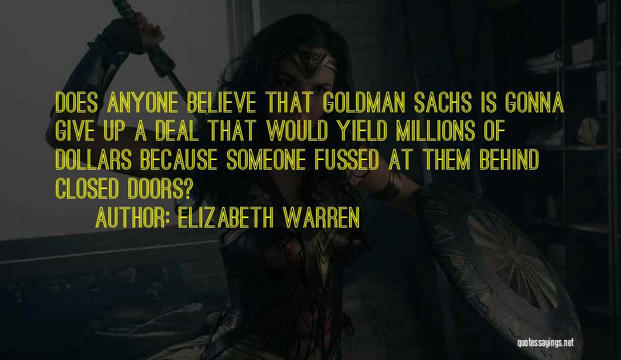 Goldman Sachs Quotes By Elizabeth Warren