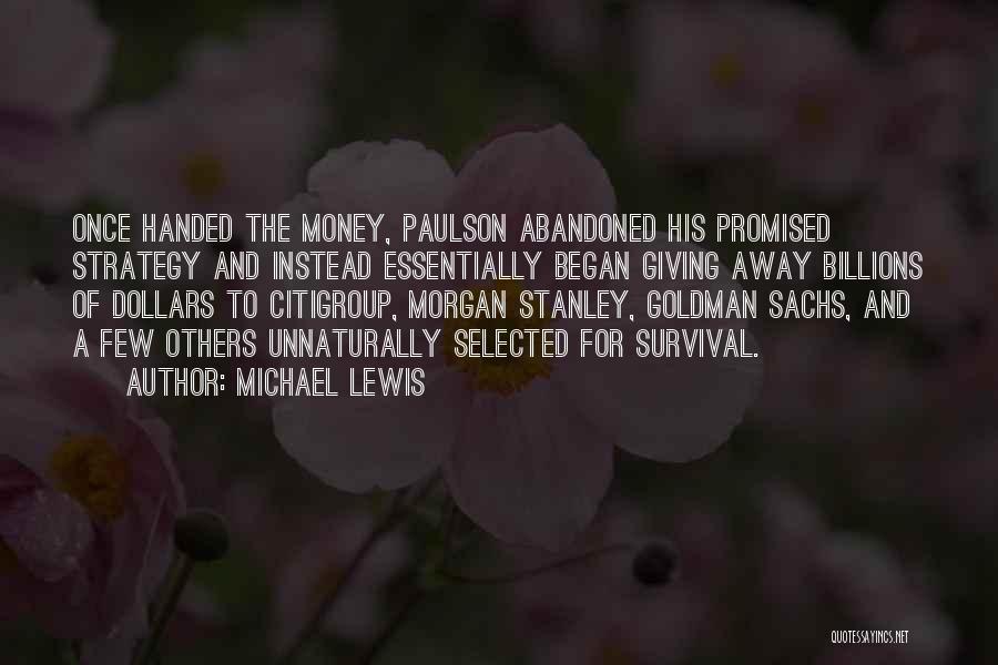 Goldman Sachs Quotes By Michael Lewis