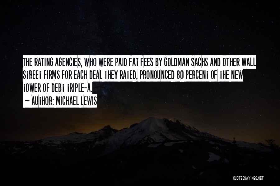 Goldman Sachs Quotes By Michael Lewis