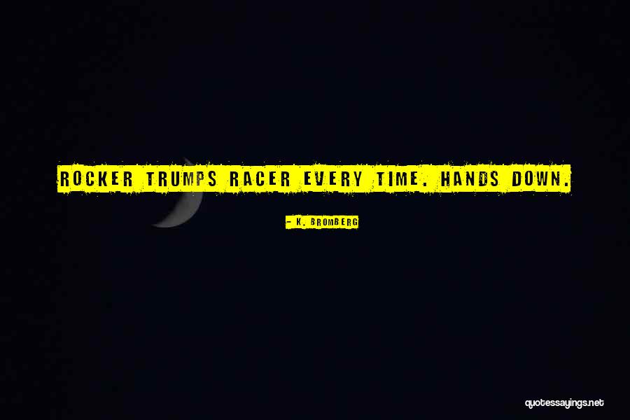 Goldmane Reins Quotes By K. Bromberg Goldmane Reins Quotes By K. Bromberg