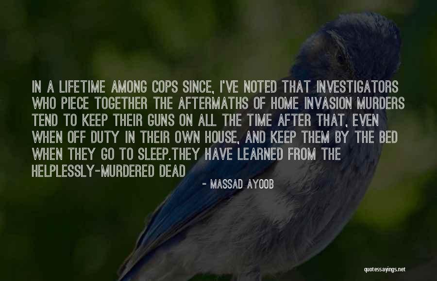 Goldmeier David Quotes By Massad Ayoob Goldmeier David Quotes By Massad Ayoob