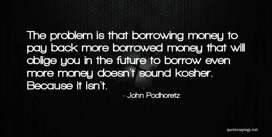 Goldminc Blue Quotes By John Podhoretz Goldminc Blue Quotes By John Podhoretz