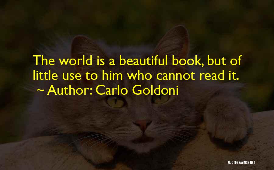 Goldoni Quotes By Carlo Goldoni