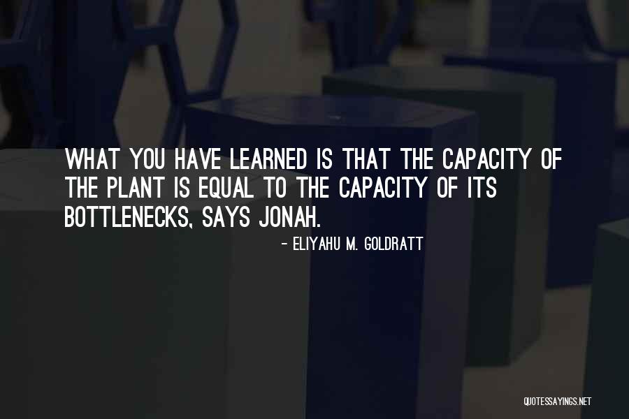 Goldratt Quotes By Eliyahu M. Goldratt Goldratt Quotes By Eliyahu M. Goldratt