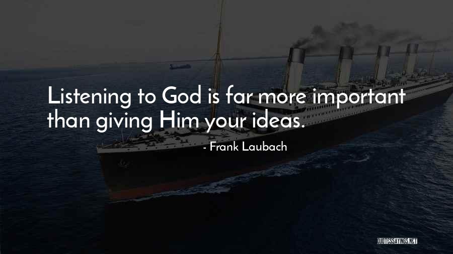 Goldray Tops Quotes By Frank Laubach Goldray Tops Quotes By Frank Laubach