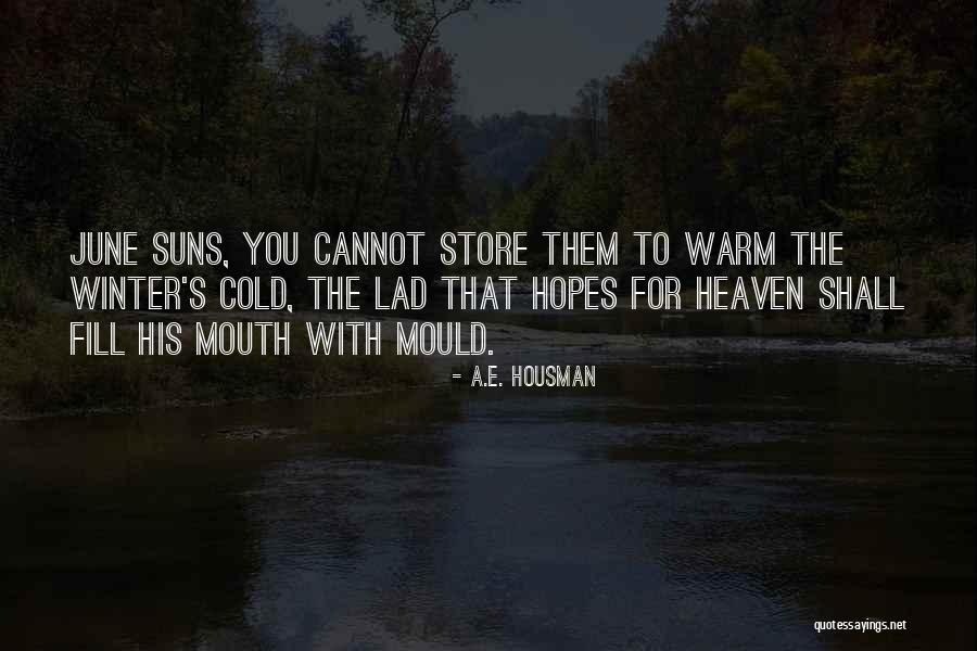 Goldreich Julian Quotes By A.E. Housman Goldreich Julian Quotes By A.E. Housman