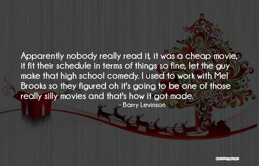 Goldreich Ortodontics Quotes By Barry Levinson Goldreich Ortodontics Quotes By Barry Levinson