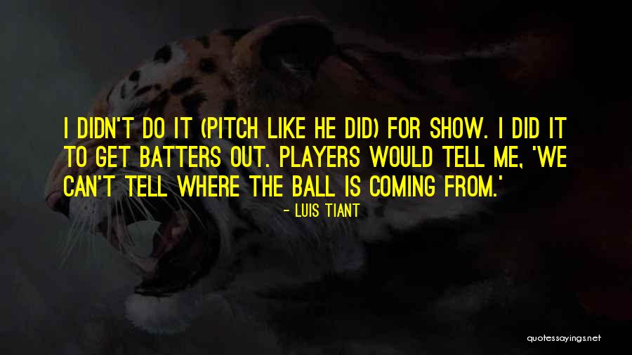 Golds Gym Quotes By Luis Tiant Golds Gym Quotes By Luis Tiant