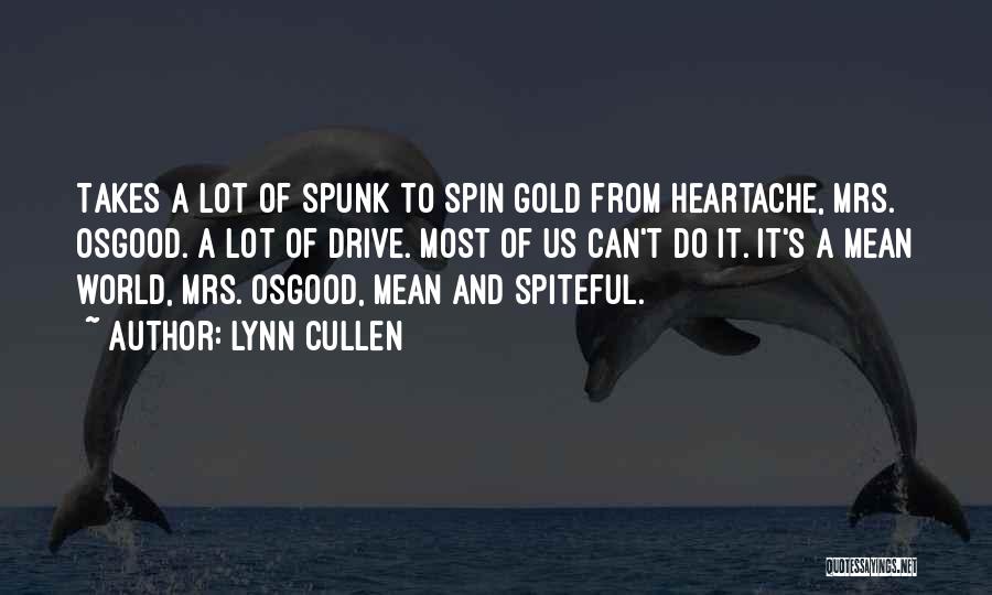Gold's Quotes By Lynn Cullen