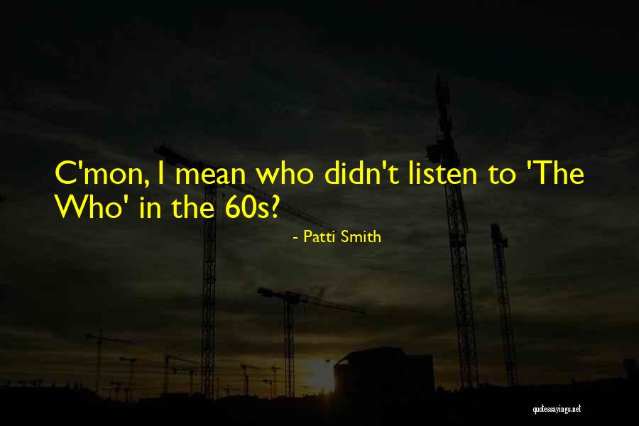 Goldscheider Everlast Quotes By Patti Smith Goldscheider Everlast Quotes By Patti Smith