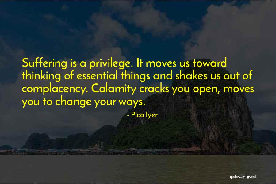 Goldschein Homestead Quotes By Pico Iyer Goldschein Homestead Quotes By Pico Iyer