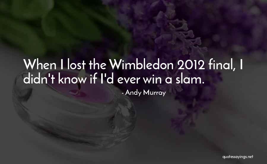 Goldschmidts Victim Quotes By Andy Murray