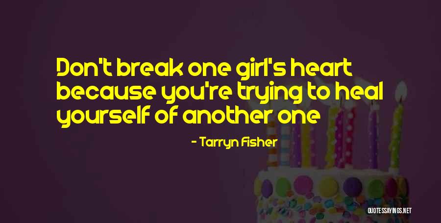 Goldschmidts Victim Quotes By Tarryn Fisher Goldschmidts Victim Quotes By Tarryn Fisher