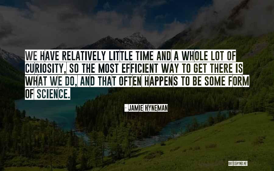 Goldspink Surname Quotes By Jamie Hyneman