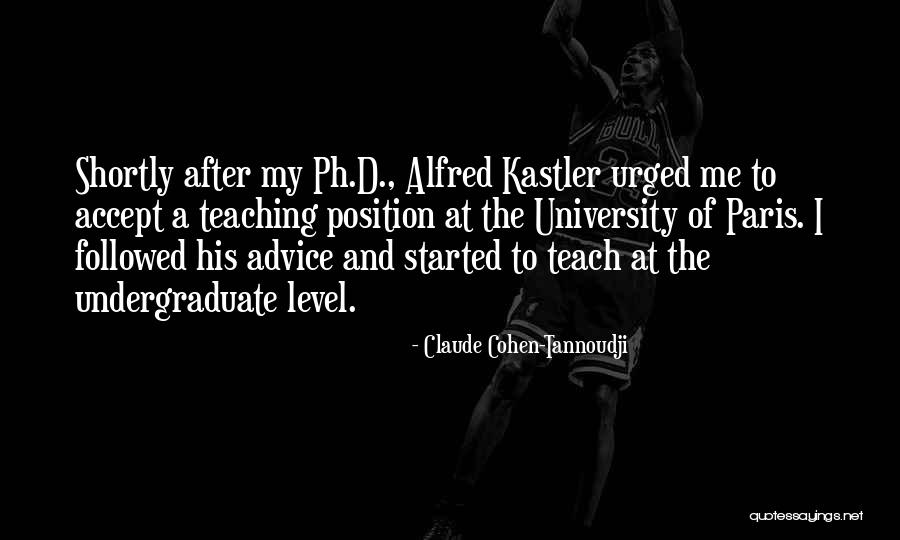 Goldsteins Funeral Home Quotes By Claude Cohen-Tannoudji Goldsteins Funeral Home Quotes By Claude Cohen-Tannoudji