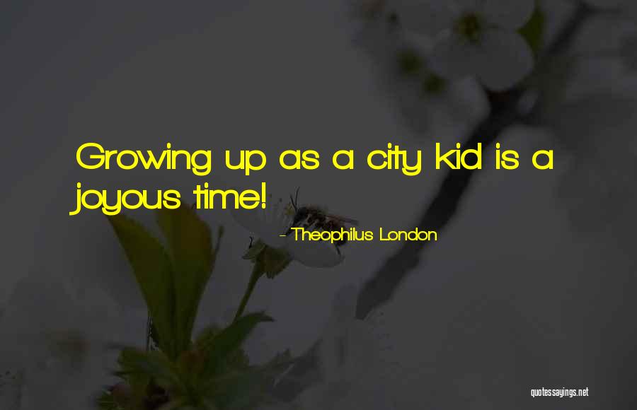 Goldstick Park Quotes By Theophilus London Goldstick Park Quotes By Theophilus London