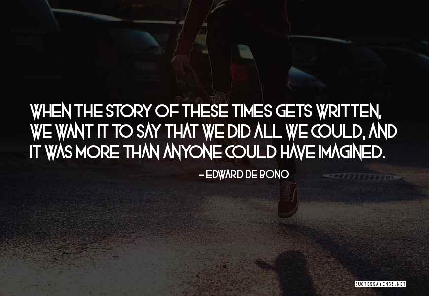 Goldstock Fund Quotes By Edward De Bono Goldstock Fund Quotes By Edward De Bono