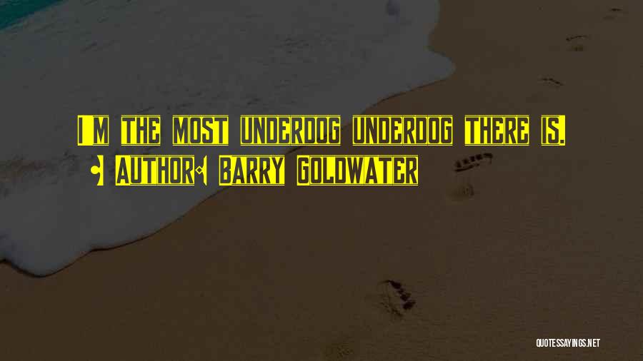 Goldwater Barry Quotes By Barry Goldwater