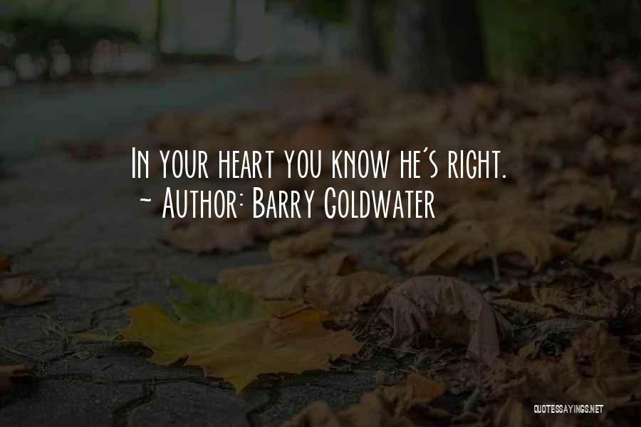 Goldwater Barry Quotes By Barry Goldwater