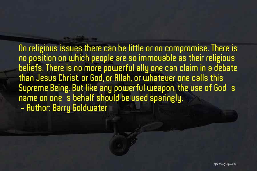 Goldwater Barry Quotes By Barry Goldwater