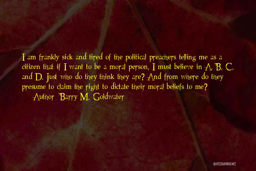 Goldwater Barry Quotes By Barry M. Goldwater