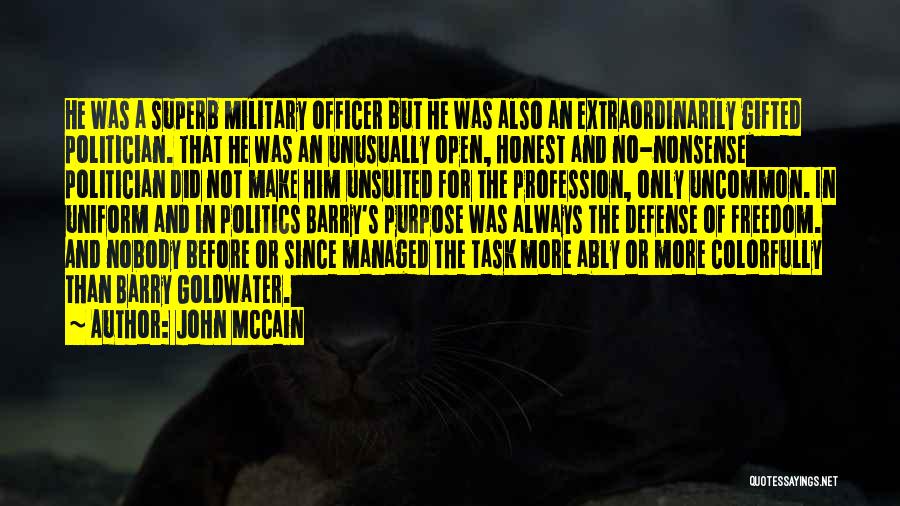 Goldwater Barry Quotes By John McCain