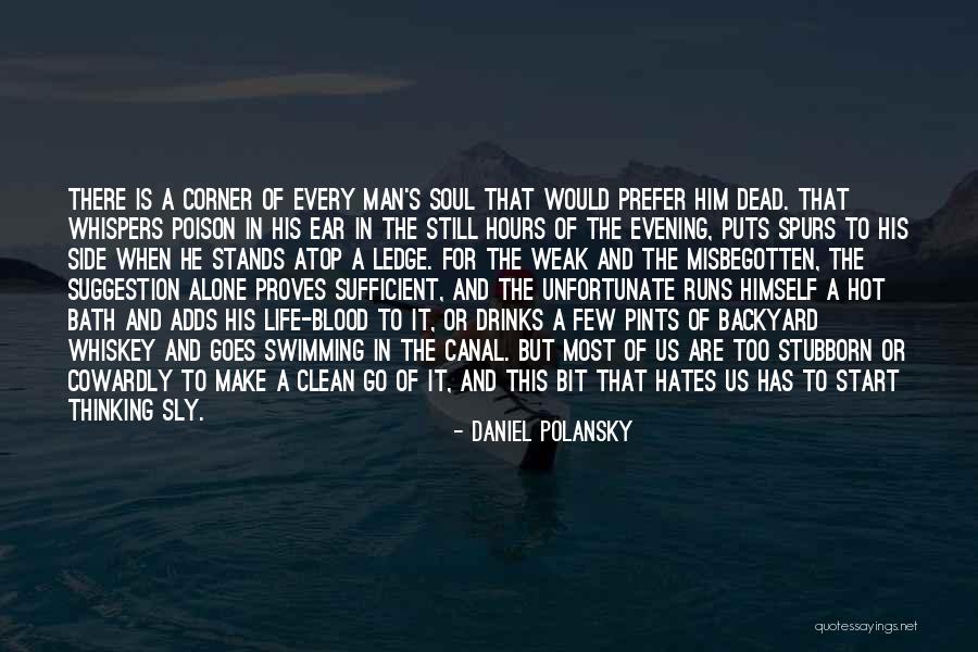 Goldwaters Running Quotes By Daniel Polansky Goldwaters Running Quotes By Daniel Polansky