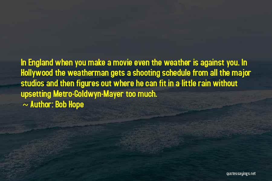 Goldwyn Mayer Quotes By Bob Hope