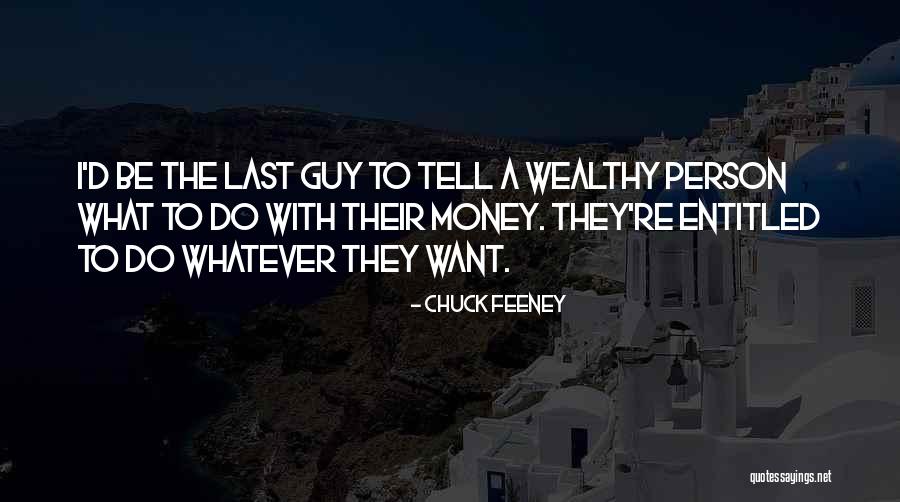 Goldy Arborvitae Quotes By Chuck Feeney Goldy Arborvitae Quotes By Chuck Feeney