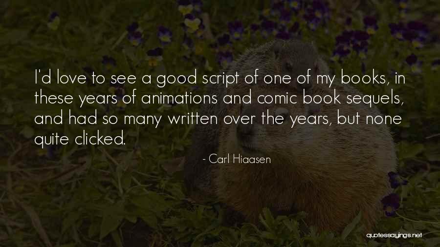 Goleman Inteligencia Quotes By Carl Hiaasen Goleman Inteligencia Quotes By Carl Hiaasen
