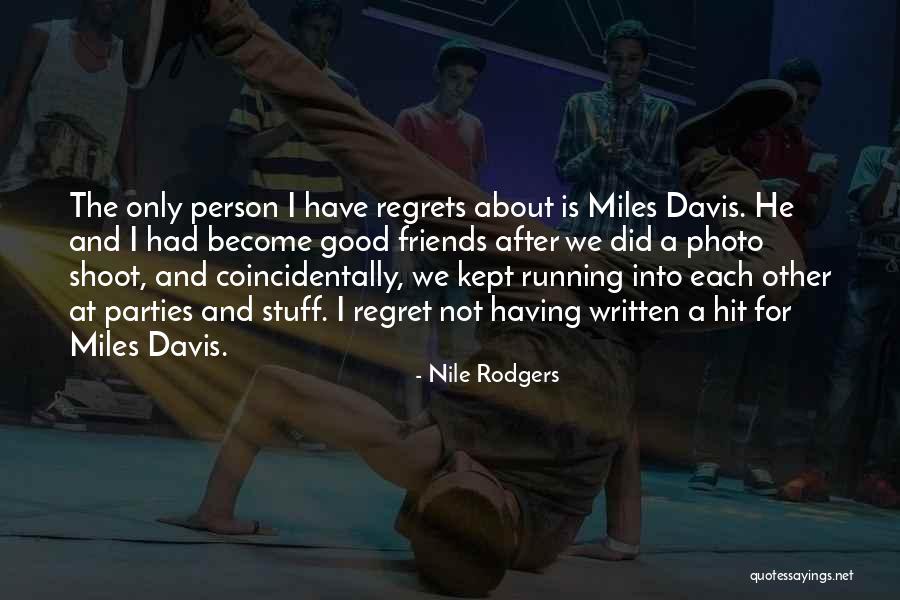 Goleman Inteligencia Quotes By Nile Rodgers Goleman Inteligencia Quotes By Nile Rodgers