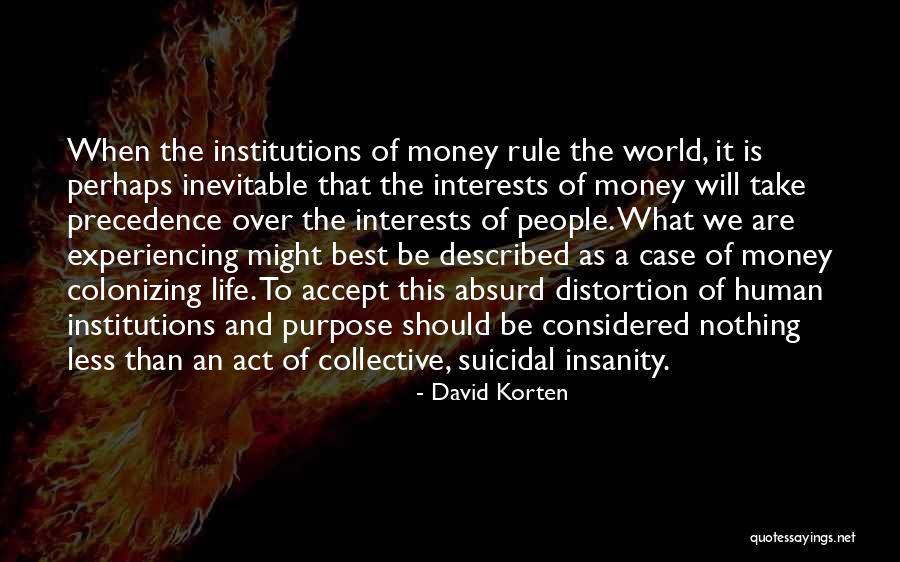 Golemans Six Quotes By David Korten Golemans Six Quotes By David Korten