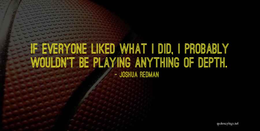 Golemans Six Quotes By Joshua Redman Golemans Six Quotes By Joshua Redman