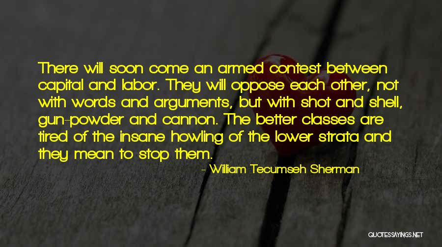 Golemis Construction Quotes By William Tecumseh Sherman Golemis Construction Quotes By William Tecumseh Sherman